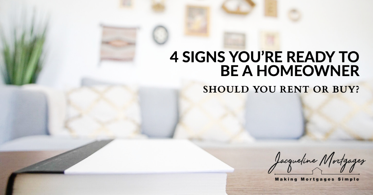 4 Signs You're Ready to Be a Homeowner